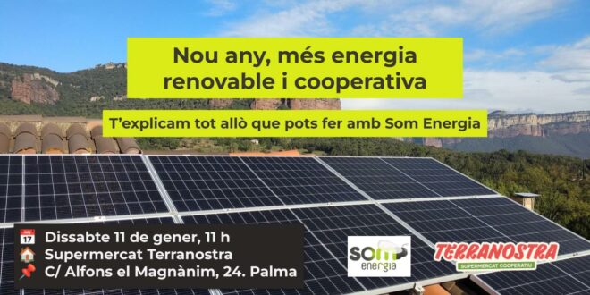 Cartell horitzontal de la xerrada "Nou any, més energia renovable i cooperativa. T'explicam tot allò que pots fer amb Som Energia".